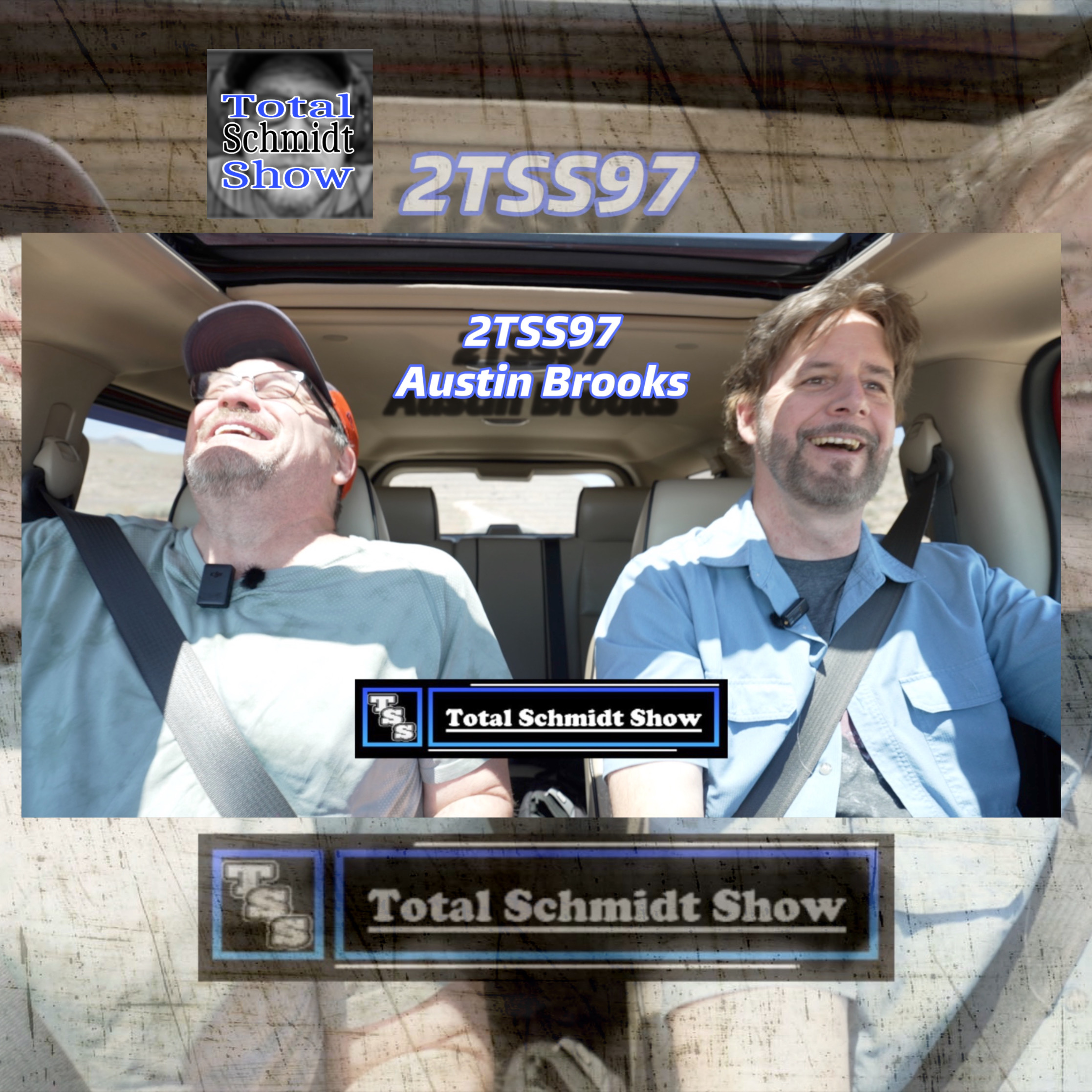 2TSS97 w/ Austin Brooks