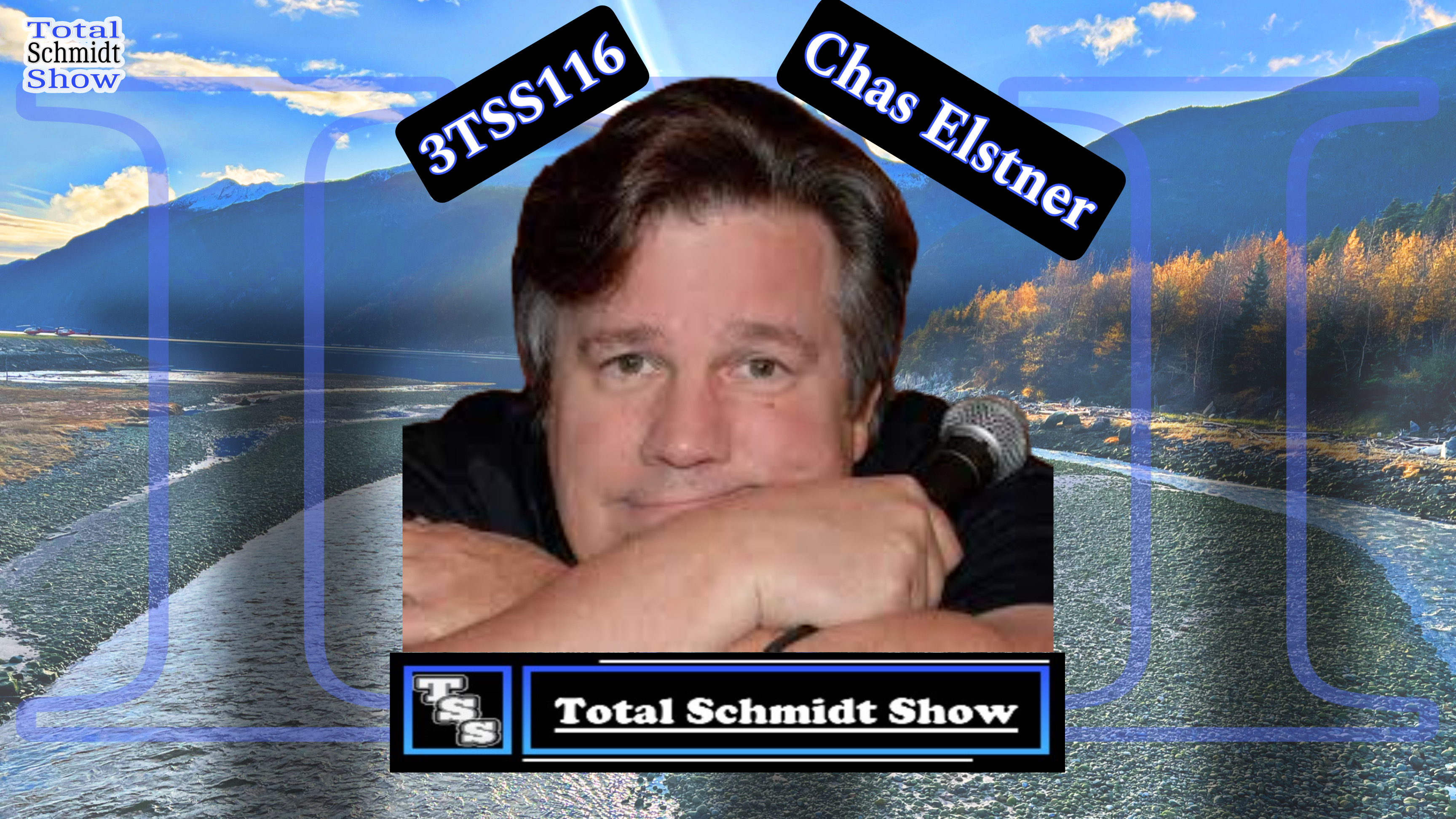 “Total Schmidt Show” (3TSS115) Chas Elstner
