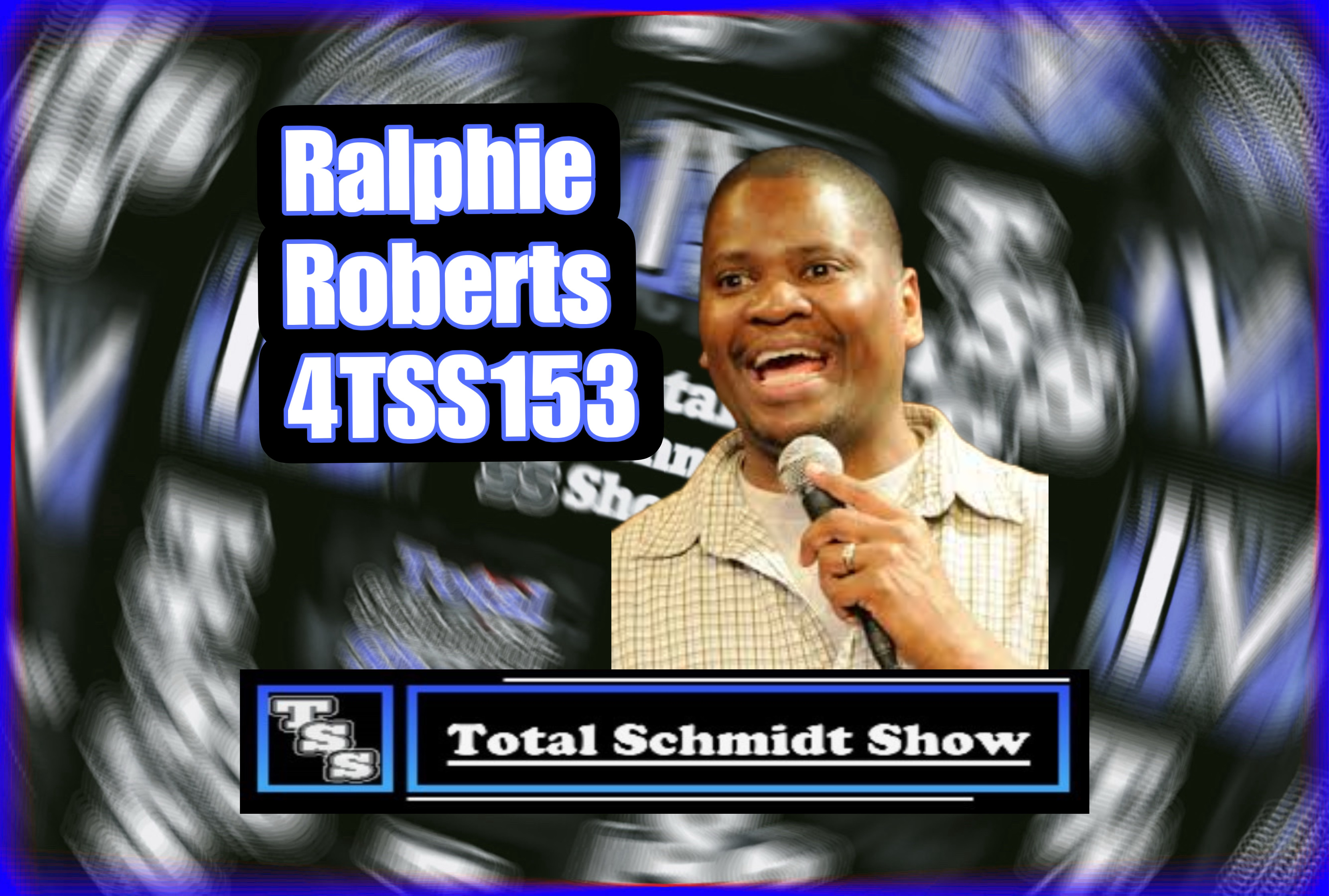 Bolingbrooks Ralphie Roberts on Total Schmidt Show (TSS153)